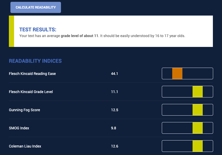 Use the Readability Test Tool to test reading level by URL or by direct input. Get suggestions for making your content more readable.